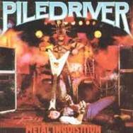 Piledriver (CAN) : Metal Inquisition - Stay Ugly